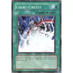 ⚡ Carte Yu-Gi-Oh! - Court-Circuit [Carte Magie] – Lumière de la Destruction (LODT-FR056) ⚡