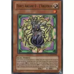 🎭✨ Carte Yu-Gi-Oh! - Force Arcane 0 - L'Arlequin [Elfe/Effet] – Lumière de la Destruction (LODT-FR008) ✨🎭